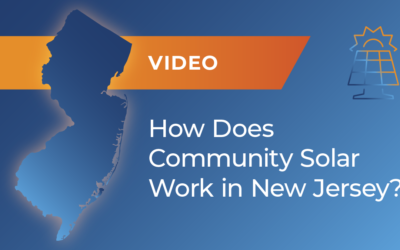 How Does Community Solar Work in New Jersey?